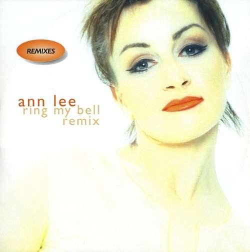 <b>Ann Lee</b> - Ring My Bell (Remix) (12&quot;) Vinyl Schallplatte - 113308 • EUR 7,52 ... - 844107-0