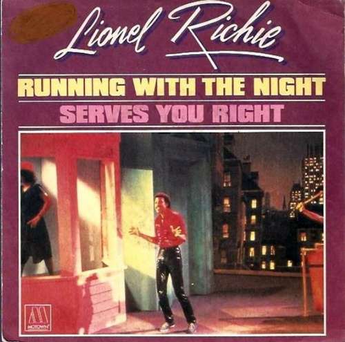 Cover Lionel Richie - Running With The Night / Serves You Right (7, Single) Schallplatten Ankauf