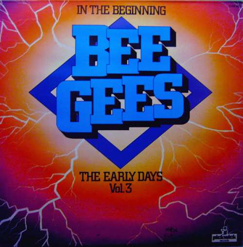 Cover Bee Gees - In The Beginning - The Early Days Vol. 3 (LP, Comp, Ele) Schallplatten Ankauf