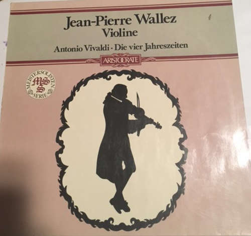 Cover Antonio Vivaldi, Jean-Pierre Wallez - Violine (12) Schallplatten Ankauf