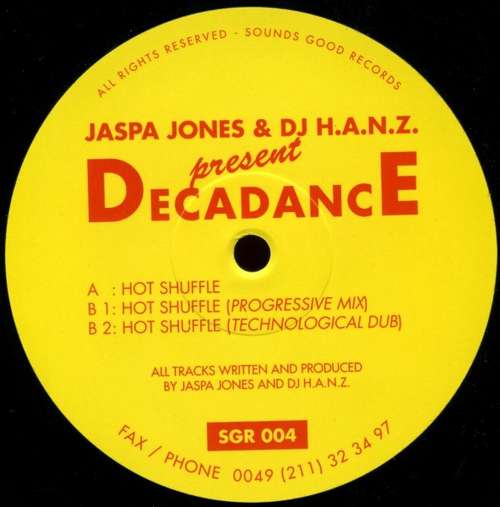 Cover Jaspa Jones & DJ H.A.N.Z.* Present Decadance (4) - Hot Shuffle (12) Schallplatten Ankauf