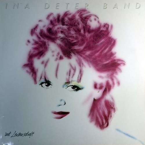 Cover Ina Deter Band - Mit Leidenschaft (LP, Album, Vio) Schallplatten Ankauf