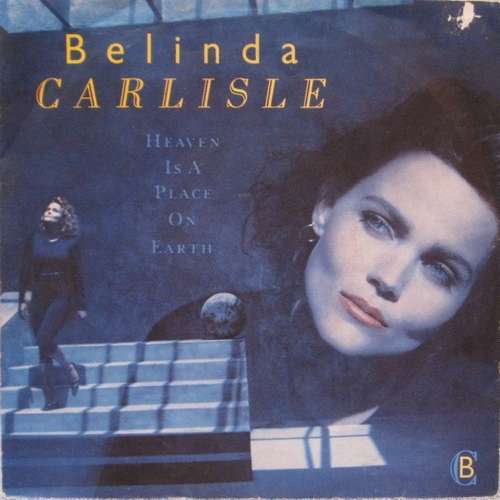 Cover Belinda Carlisle - Heaven Is A Place On Earth (7, Single) Schallplatten Ankauf