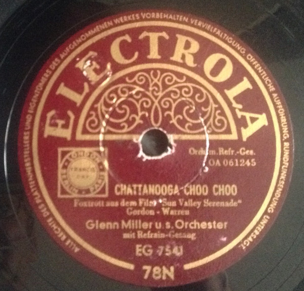 Cover Glenn Miller Und Sein Orchester* - Chattanooga Choo Choo / I Know Why (Shellac, 10, RP) Schallplatten Ankauf