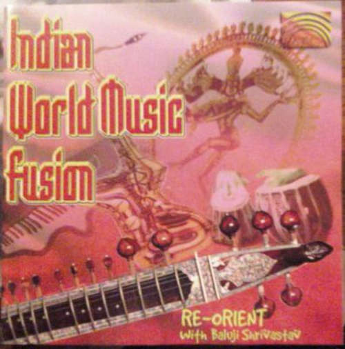 Cover Re-orient With Baluji Shrivastav - Indian World Music Fusion (CD) Schallplatten Ankauf