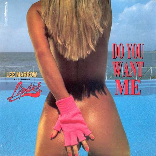 Cover Lee Marrow Featuring Lipstick (3) - Do You Want Me (12) Schallplatten Ankauf