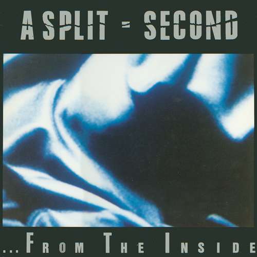 Cover A Split - Second - ... From The Inside (LP, Album) Schallplatten Ankauf