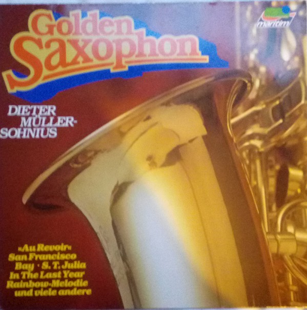 Cover Dieter Müller-Sohnius - Golden Saxophon (LP, Album) Schallplatten Ankauf