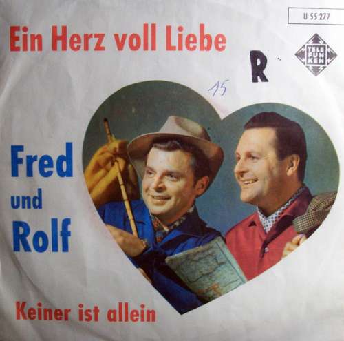 Cover Fred Und Rolf Mit Den Vagabunden - Ein Herz Voll Liebe (7, Single) Schallplatten Ankauf