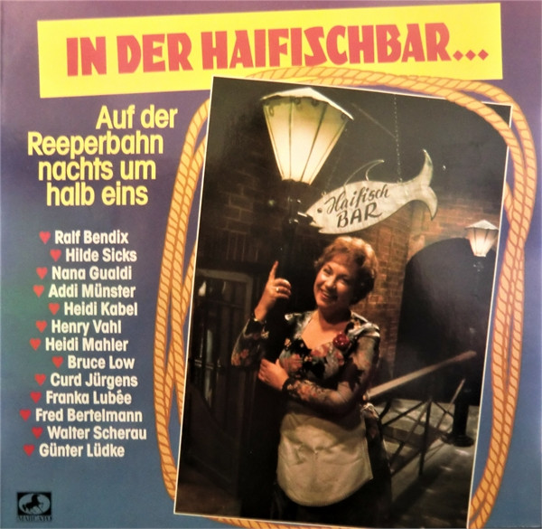 Bild Various - In Der Haifischbar... (Auf Der Reeperbahn Nachts Um Halb Eins) (LP, Comp, Club) Schallplatten Ankauf