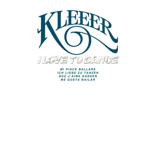 Cover Kleeer - I Love To Dance (LP, Album, PR) Schallplatten Ankauf