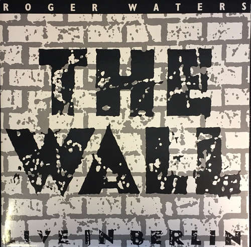 Cover Roger Waters - The Wall (Live In Berlin) (2xLP, Album, Gat) Schallplatten Ankauf
