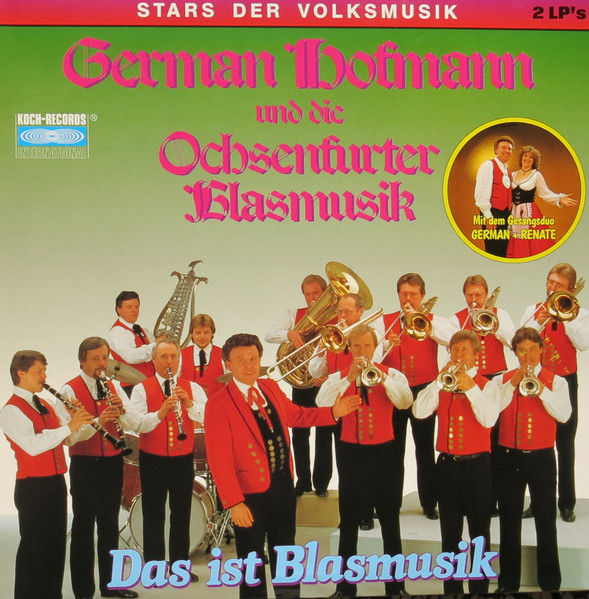 Cover German Hofmann Und Die Ochsenfurter Blasmusik* - Das Ist Blasmusik (2xLP, Comp) Schallplatten Ankauf