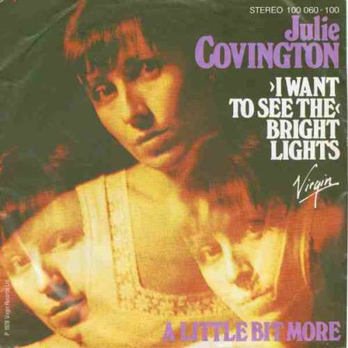 Cover Julie Covington - (I Want To See The) Bright Lights (7, Single) Schallplatten Ankauf