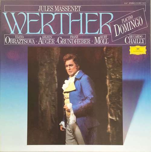 Cover Jules Massenet, Placido Domingo, Riccardo Chailly, Kölner Rundfunk-Sinfonie-Orchester - Werther (3xLP, Album, RE) Schallplatten Ankauf