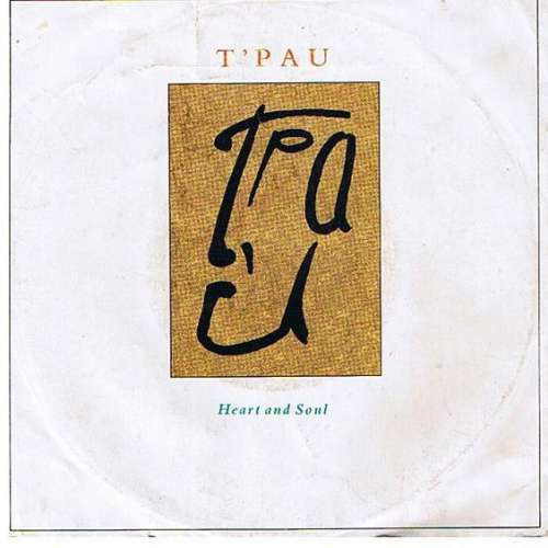 Cover T'Pau - Heart And Soul (7, Single) Schallplatten Ankauf