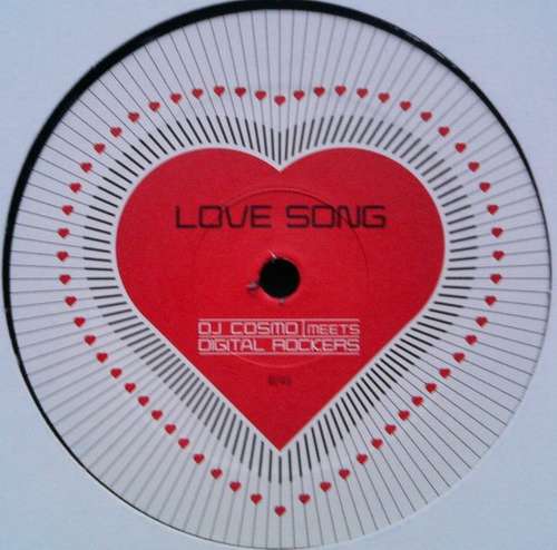 Cover DJ Cosmo Meets Digital Rockers - Love Song (12, Promo) Schallplatten Ankauf
