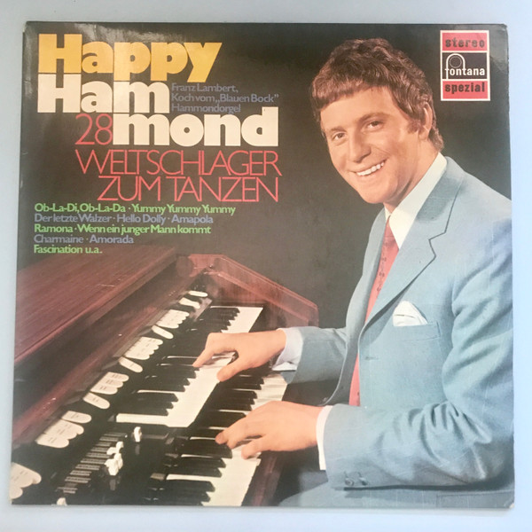 Cover Franz Lambert - Happy Hammond - 28 Weltschlager Zum Tanzen (LP) Schallplatten Ankauf