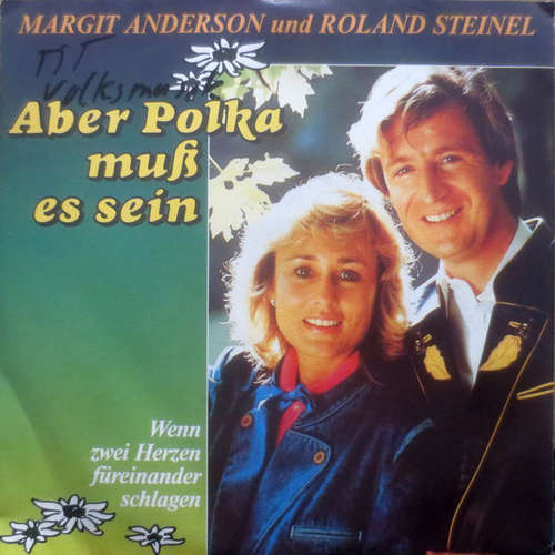 Cover Margit Anderson Und Roland Steinel - Aber Polka Muß Es Sein (7, Single, Promo) Schallplatten Ankauf
