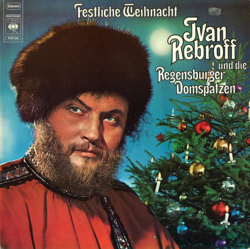 Cover Ivan Rebroff Und Die Regensburger Domspatzen - Festliche Weihnacht (LP, Album, Gat) Schallplatten Ankauf