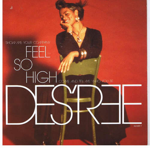 Cover Des'ree - Feel So High (7, Single, Lar) Schallplatten Ankauf