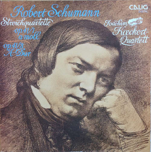 Bild Joachim-Koeckert-Quartett - Robert Schumann Streichquartette op. 41/1 a-Moll. op. 41/3 A-Dur (LP, Album) Schallplatten Ankauf