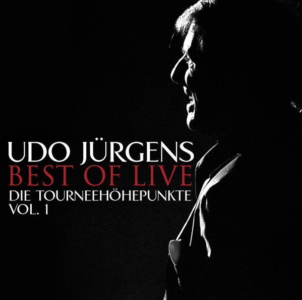 Cover Udo Jürgens - Best Of Live - Die Tourneehöhepunkte - Vol.1 (2xCD, Comp) Schallplatten Ankauf