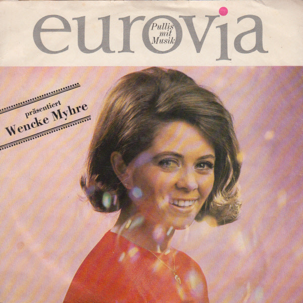 Cover Wencke Myhre - Eurovia Präsentiert Wencke Myhre (7, Single, S/Edition) Schallplatten Ankauf