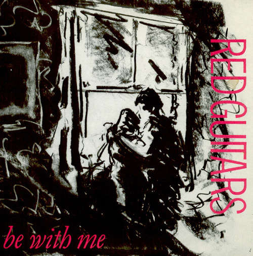 Cover Red Guitars - Be With Me (7, Single) Schallplatten Ankauf