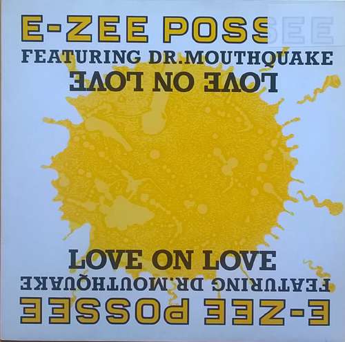 Cover E-Zee Possee Featuring Dr. Mouthquake - Love On Love (12, Single) Schallplatten Ankauf