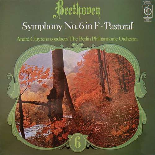 Cover Beethoven*, André Cluytens, The Berlin Philharmonic Orchestra* - Symphony No.6 In F - 'Pastoral' (LP) Schallplatten Ankauf
