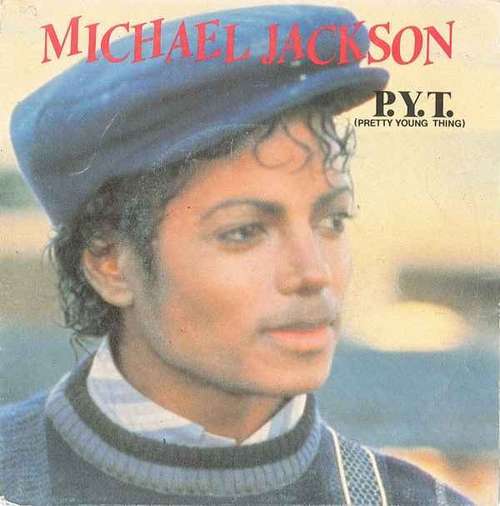 Cover Michael Jackson - P.Y.T. (Pretty Young Thing) (7, Single) Schallplatten Ankauf