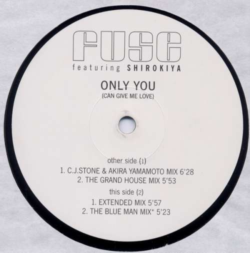 Bild Fuse (2) Featuring Shirokiya - Only You (Can Give Me Love) (12) Schallplatten Ankauf