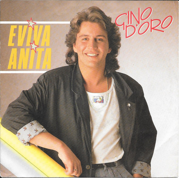 Cover Gino D'Oro - Eviva Anita (7, Single) Schallplatten Ankauf