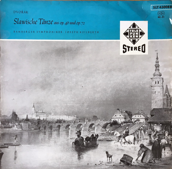 Cover Antonín Dvořák, Joseph Keilberth, Bamberger Symphoniker - Dvorak: Slawische Tänze (LP, Album) Schallplatten Ankauf