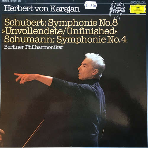 Cover Herbert von Karajan, Berliner Philharmoniker, Franz Schubert, Robert Schumann - Schubert: Symphonie No.8- Schumann: Symphonie No.4 (LP) Schallplatten Ankauf
