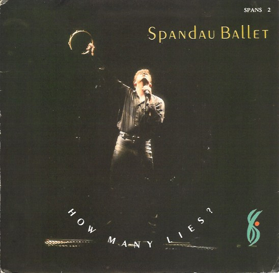 Bild Spandau Ballet - How Many Lies ? (7, Single) Schallplatten Ankauf