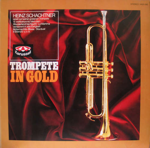 Cover Heinz Schachtner - Trompete In Gold (LP) Schallplatten Ankauf
