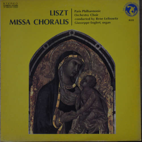 Cover Paris Philharmonic Orchestra Choir - Liszt Missa Chorals (LP, Album) Schallplatten Ankauf
