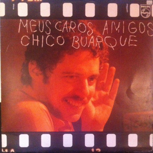 Cover Chico Buarque - Meus Caros Amigos (LP, Album) Schallplatten Ankauf