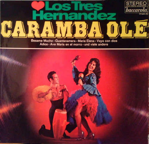 Cover Los Tres Hernandez - Caramba Olé (LP, Album) Schallplatten Ankauf