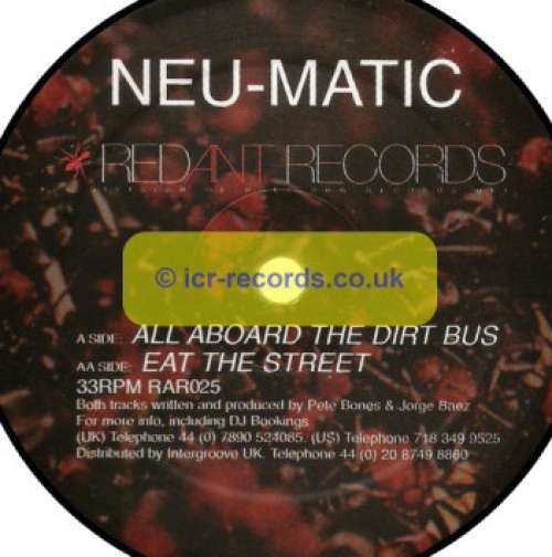 Cover Neu-Matic - All Aboard The Dirt Bus / Eat The Street (12) Schallplatten Ankauf