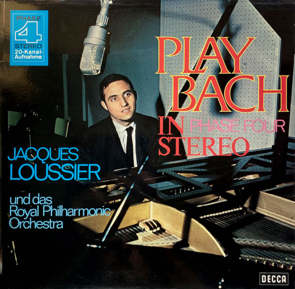 Cover The Jacques Loussier Trio* With The Royal Philharmonic Orchestra* - Play Bach In Phase Four Stereo (LP, RE) Schallplatten Ankauf