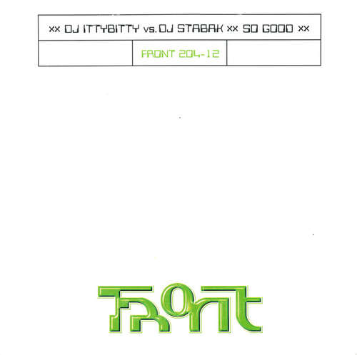 Cover DJ Ittybitty* Vs. DJ Stabak* - So Good (12) Schallplatten Ankauf