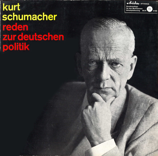 Cover Kurt Schumacher - Reden Zur Deutschen Politik (LP, Mono, Gat) Schallplatten Ankauf