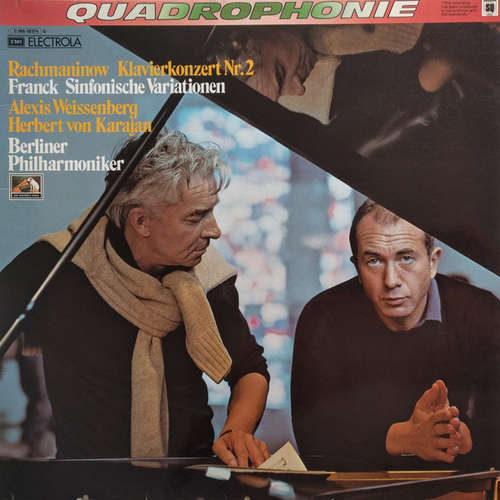 Cover Rachmaninow* / Franck* - Berliner Philharmoniker, Alexis Weissenberg, Herbert von Karajan - Klavierkonzert Nr. 2 / Sinfonische Variationen (LP, Album, Quad) Schallplatten Ankauf