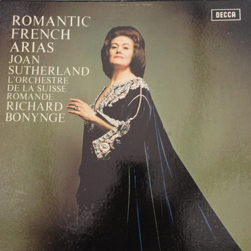 Cover Joan Sutherland, L'Orchestre De La Suisse Romande, Richard Bonynge - Romantic French Arias (2xLP, Album) Schallplatten Ankauf