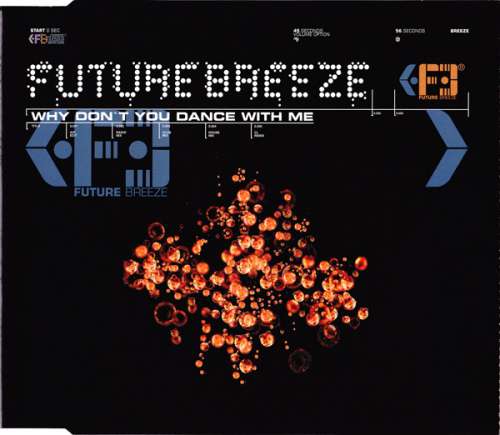 Cover Future Breeze - Why Don't You Dance With Me (CD, Maxi) Schallplatten Ankauf