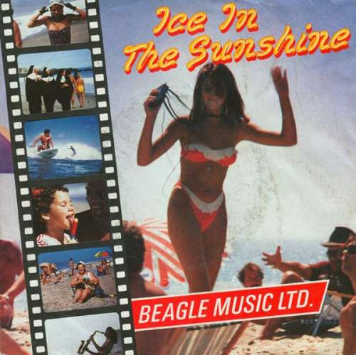 Cover Beagle Music Ltd. - Ice In The Sunshine (7, Single) Schallplatten Ankauf