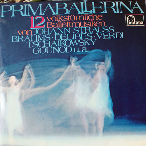Cover Various - Primaballerina - 12 Volkstümliche Ballettmusiken Von Johann Strauss, Brahms, Delibes, Verdi, Tschaikowsky, Gounod U. A. (2xLP) Schallplatten Ankauf